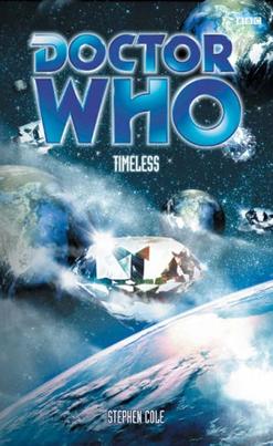 <i>Timeless</i> (Cole novel) Doctor Who novel by Stephen Cole