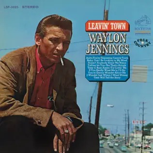 <i>Leavin Town</i> 1966 studio album by Waylon Jennings