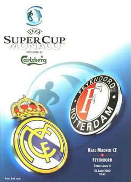 <span class="mw-page-title-main">2002 UEFA Super Cup</span> Football match