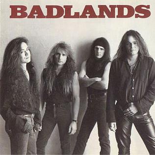 <i>Badlands</i> (Badlands album) 1989 studio album by Badlands