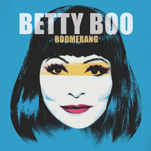 <i>Boomerang</i> (Betty Boo album) 2022 studio album by Betty Boo