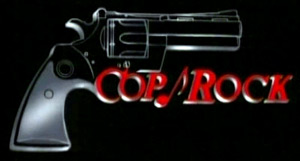 <i>Cop Rock</i> 1990 American crime drama musical television series