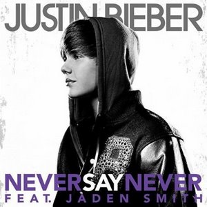 <span class="mw-page-title-main">Never Say Never (Justin Bieber song)</span> 2010 single by Justin Bieber featuring Jaden Smith