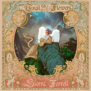 <i>Trail of Flowers</i> 2024 studio album by Sierra Ferrell