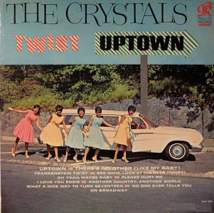 <i>Twist Uptown</i> Album by The Crystals