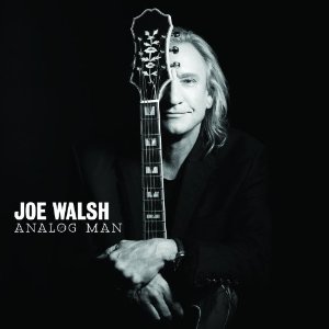 <i>Analog Man</i> (album) 2012 studio album by Joe Walsh