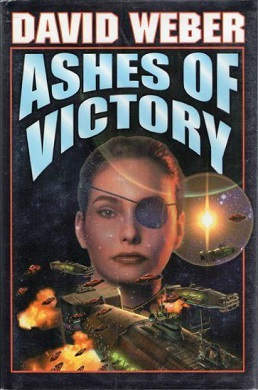 <i>Ashes of Victory</i> 2000 novel by David Weber