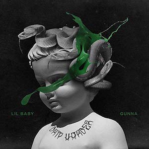 <i>Drip Harder</i> 2018 mixtape by Lil Baby and Gunna