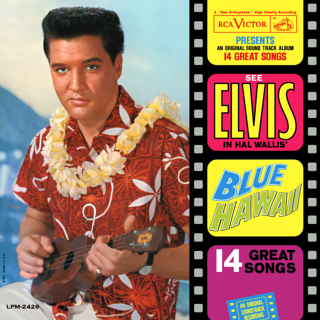 <i>Blue Hawaii</i> (soundtrack) 1961 soundtrack album by Elvis Presley