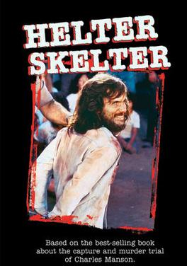 <i>Helter Skelter</i> (1976 film) 1976 American television film by Tom Gries