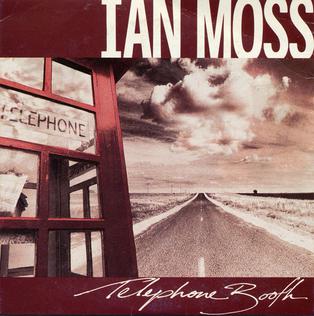 <span class="mw-page-title-main">Telephone Booth (song)</span> 1989 single by Ian Moss