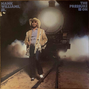 <i>The Pressure Is On</i> 1981 studio album by Hank Williams Jr.