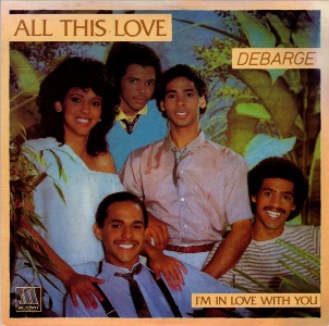 <span class="mw-page-title-main">All This Love (DeBarge song)</span> 1982 single by DeBarge