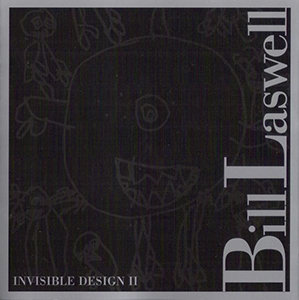 <i>Invisible Design II</i> 2009 studio album by Bill Laswell