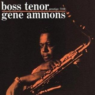 <i>Boss Tenor</i> 1960 studio album by Gene Ammons