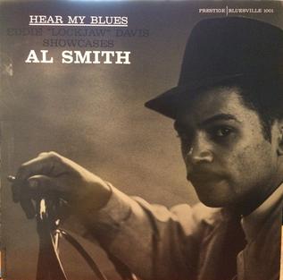 <i>Hear My Blues</i> 1960 studio album by Al Smith