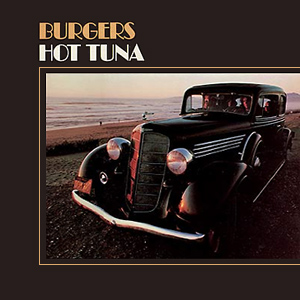 <i>Burgers</i> (album) 1972 studio album by Hot Tuna