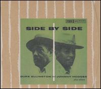 <i>Side by Side</i> (Duke Ellington and Johnny Hodges album) 1959 Duke Ellington and Johnny Hodges album