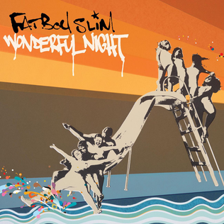 <span class="mw-page-title-main">Wonderful Night</span> 2004 single by Fatboy Slim featuring Lateef