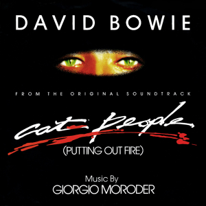 <span class="mw-page-title-main">Cat People (Putting Out Fire)</span> 1982 song by David Bowie