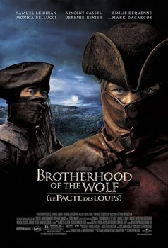 <i>Brotherhood of the Wolf</i> 2001 film by Christophe Gans