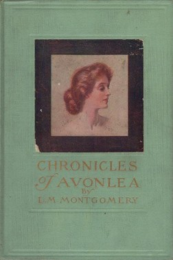 <i>Chronicles of Avonlea</i> Short-story collection by L. M. Montgomery