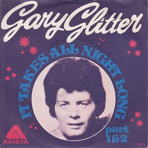 <span class="mw-page-title-main">It Takes All Night Long</span> 1976 single by Gary Glitter