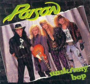 <span class="mw-page-title-main">Unskinny Bop</span> 1990 single by Poison