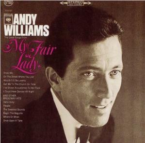 <i>The Great Songs from "My Fair Lady" and Other Broadway Hits</i> 1964 studio album by Andy Williams