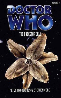 <i>The Ancestor Cell</i> 2000 novel by Peter Anghelides and Stephen Cole