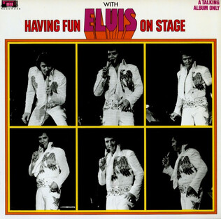 <i>Having Fun with Elvis on Stage</i> 1974 live album by Elvis Presley