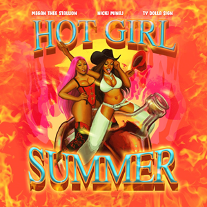 <span class="mw-page-title-main">Hot Girl Summer</span> 2019 single by Megan Thee Stallion featuring Nicki Minaj and Ty Dolla Sign