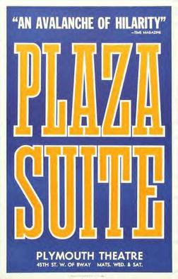 <i>Plaza Suite</i> Play written by Neil Simon