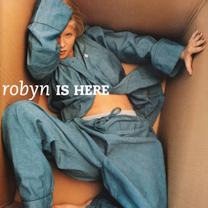 <i>Robyn Is Here</i> 1995 studio album by Robyn