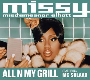 <span class="mw-page-title-main">All n My Grill</span> 1999 single by Missy Elliott featuring Big Boi and Nicole Wray