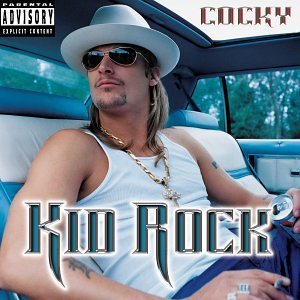 <i>Cocky</i> (album) 2001 studio album by Kid Rock