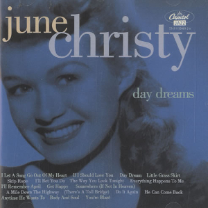 <i>Day Dreams</i> (June Christy album) 2012 compilation album by June Christy