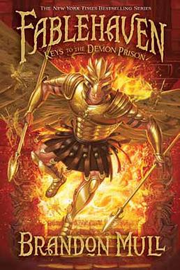 <i>Fablehaven: Keys to the Demon Prison</i> 2010 novel by Brandon Mull