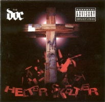 <i>Helter Skelter</i> (The D.O.C. album) 1996 studio album by the D.O.C.