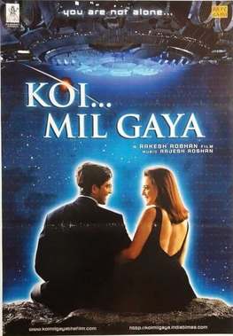 <i>Koi... Mil Gaya</i> 2003 film by Rakesh Roshan