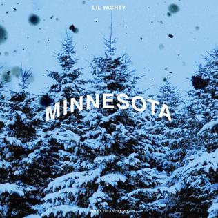 <span class="mw-page-title-main">Minnesota (song)</span> 2016 single by Lil Yachty featuring Quavo, Skippa da Flippa and Young Thug