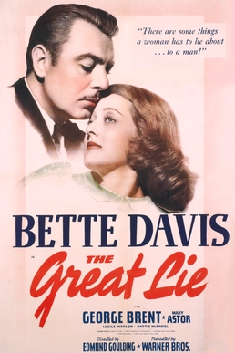 <i>The Great Lie</i> 1941 film by Edmund Goulding