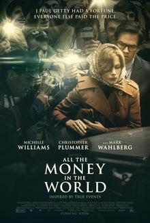 <i>All the Money in the World</i> 2017 biographical crime thriller film by Ridley Scott