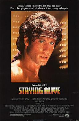 <i>Staying Alive</i> (1983 film) 1983 film by Sylvester Stallone