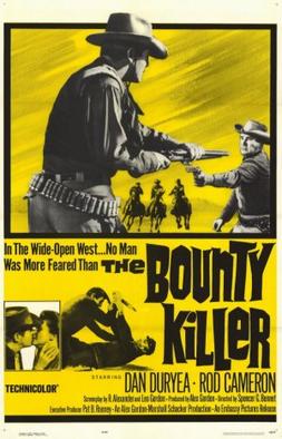 <i>The Bounty Killer</i> (film) 1965 film by Spencer Gordon Bennet