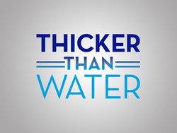 <i>Thicker Than Water</i> (2013 TV series) 2013 American reality television series