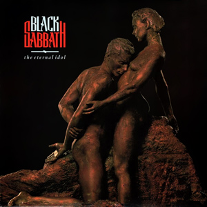 <i>The Eternal Idol</i> 1987 album by Black Sabbath