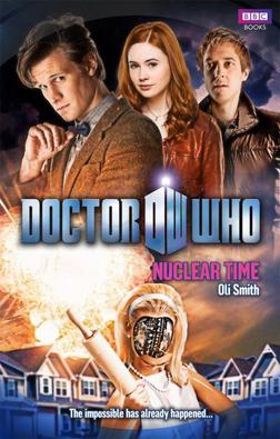 <i>Nuclear Time</i> 2010 novel by Oli Smith