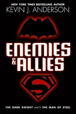 <i>Enemies & Allies</i> Book by Kevin J. Anderson