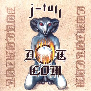 <i>J-Tull Dot Com</i> 1999 studio album by Jethro Tull